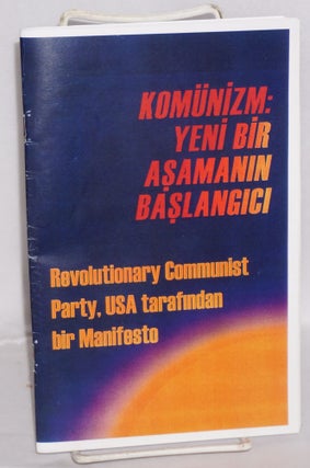 Cat.No: 161704 Komünism: yeni bir asamanin baslangici: Revolutionary Communist Party,...