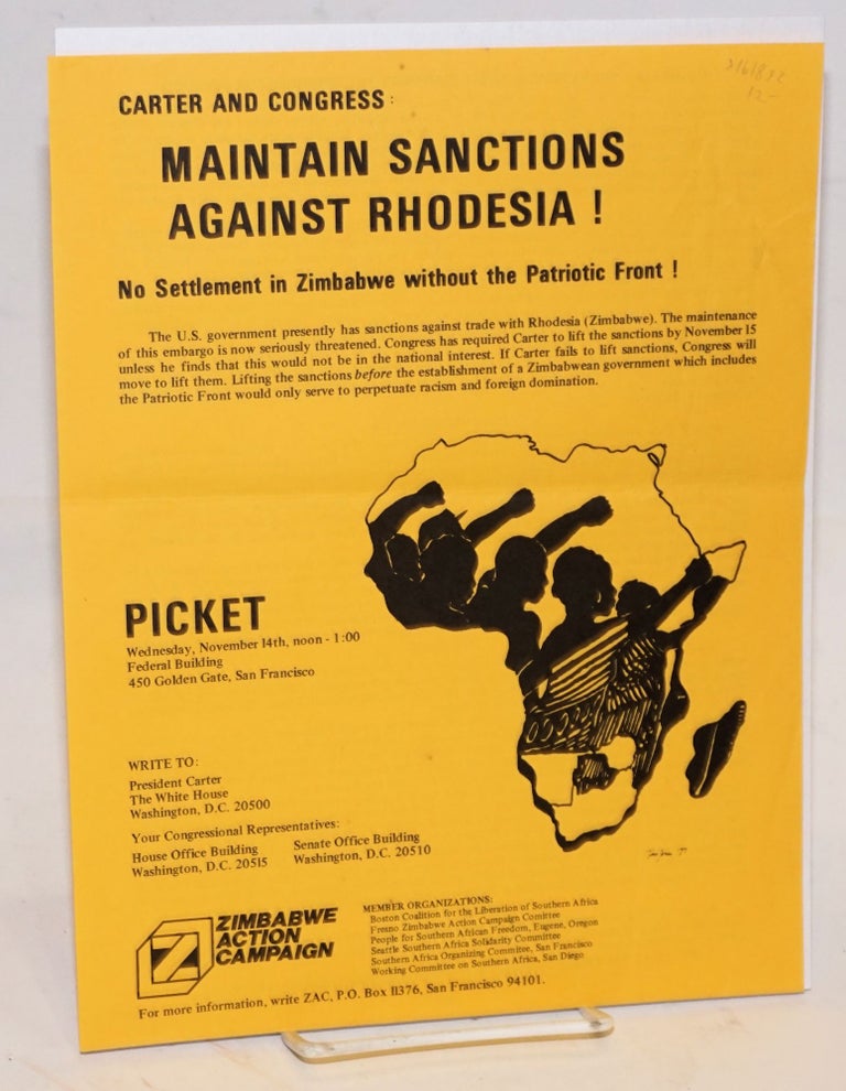 Cat.No: 161892 Carter and Congress: maintain sanctions against Rhodesia! No settlement in Rhodesia without the Patriotic Front!