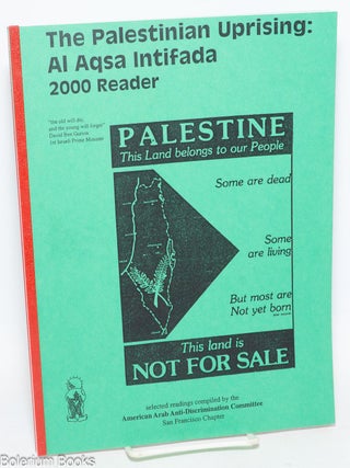 Cat.No: 162013 The Palestinian Uprising: Al Aqsa Intifada 2000 reader