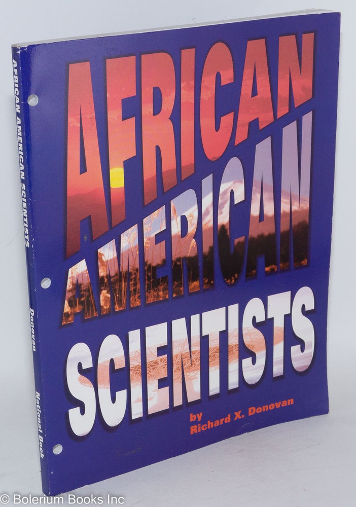 Cat.No: 162030 African American scientists. Richard X. Donovan.