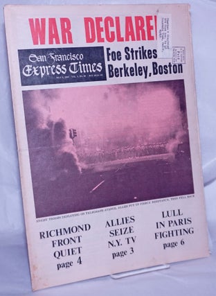 Cat.No: 162819 San Francisco Express Times, vol. 1, #24, July 3, 1968: War Declared; foe...