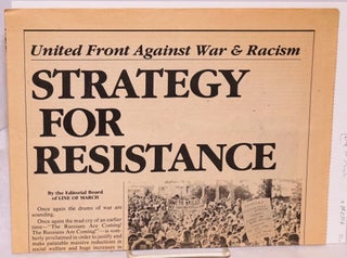 Cat.No: 162914 United front against war and racism: strategy for resistance. Line of...