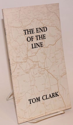 Cat.No: 163131 The End of the Line. Tom Clark
