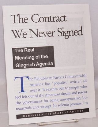 Cat.No: 163144 The Contract We Never Signed: The real meaning of the Gingrich agenda