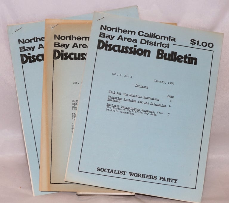Cat.No: 163146 Northern California Bay Area District discussion bulletins, vol. 2, no. 1, 2 and 4. Socialist Workers Party.