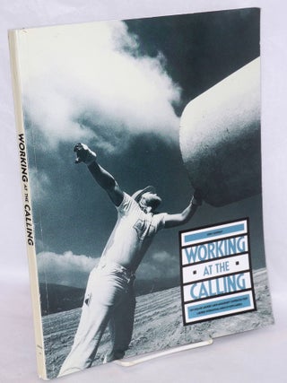 Cat.No: 163198 Working at the calling. John F. Goodman, Arthur E. Coia