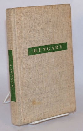 Cat.No: 163871 Hungary: geography, history, political and social system, economy, living...