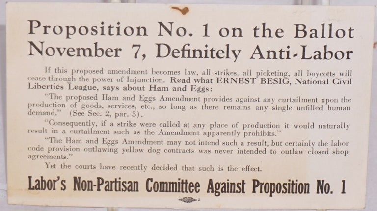 Cat.No: 164329 Proposition No. 1 on the ballot November 7, definitely anti-labor. Labor's Non-Partisan Committee against Proposition No. 1.