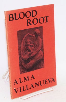 Cat.No: 164416 Bloodroot. Alma Villanueva