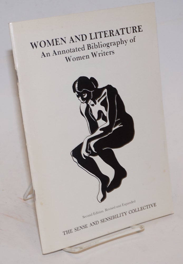 Cat.No: 16454 Women and literature: an annotated bibliography of women writers. Sense, Sensibility Collective.