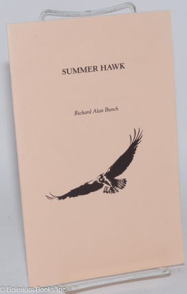 Cat.No: 164559 Summer hawk. Richard Alan Bunch