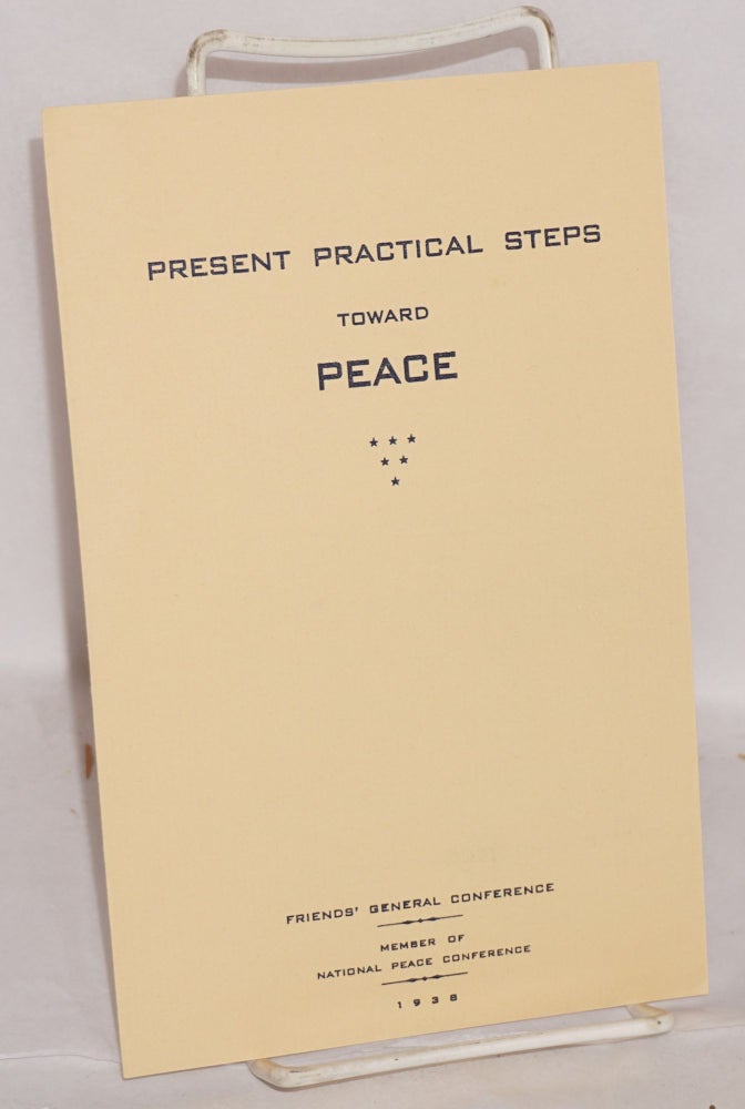 Cat.No: 164634 Present practical steps toward peace. Esther Holmes Jones.