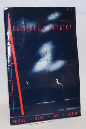 Cat.No: 164703 A Critique of America; February/March 1988. Alden Mills