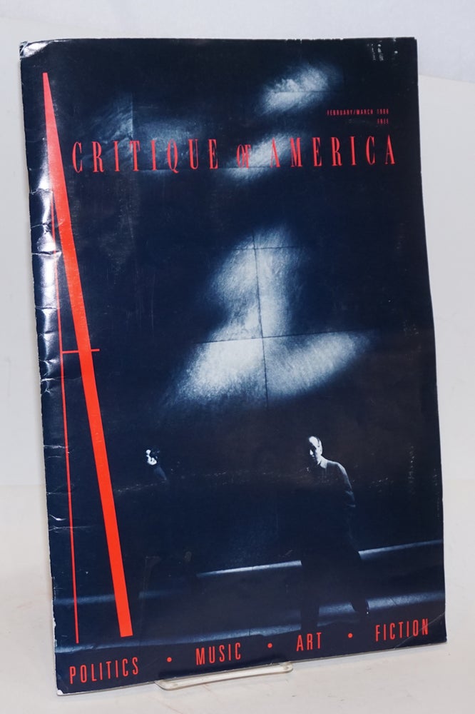 Cat.No: 164703 A Critique of America; February/March 1988. Alden Mills.