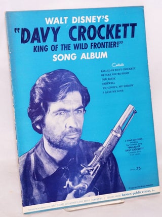 Cat.No: 164726 Walt Disney's "Davy Crockett king of the wild frontier!" song album. 6...