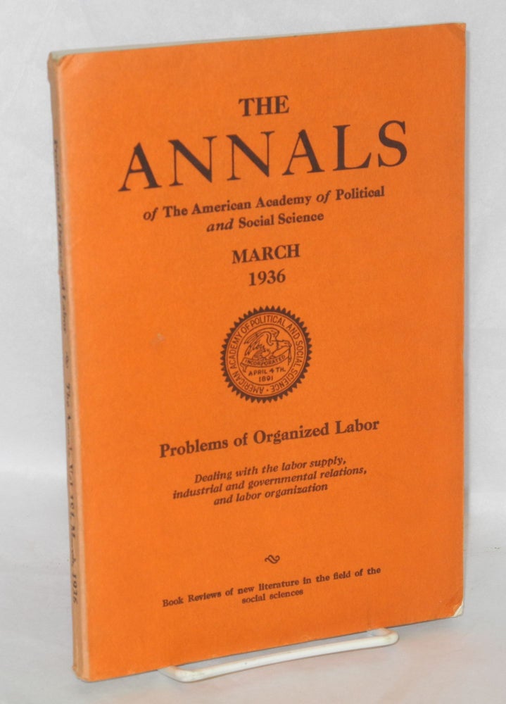 Cat.No: 164793 Problems of organized labor: dealing with the labor supply, industrial and governmental relations, and labor organization. Leon C. Marshall, ed.