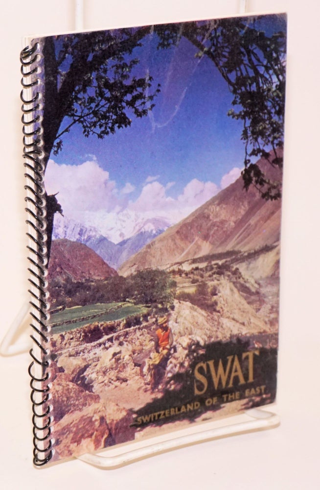 Cat.No: 165000 Swat --Switzerland of the east. George Getley.