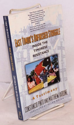 Cat.No: 165292 East Timor's unfinished struggle; inside the Timorese resistance. Foreword...