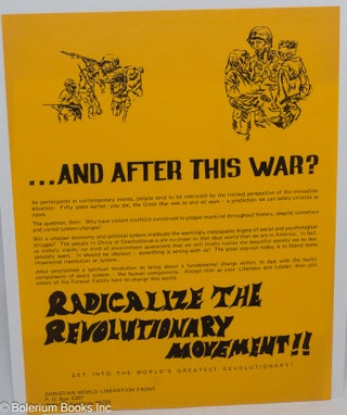 Cat.No: 165382 ... And after this war? Radicalize the revolutionary movement!! Get into...