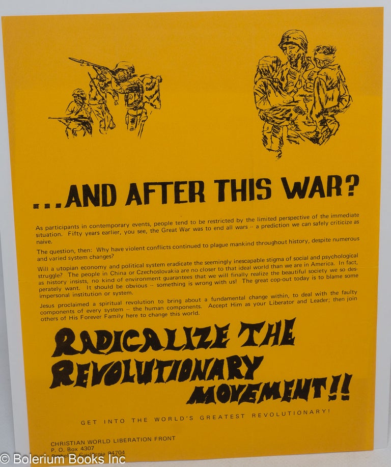Cat.No: 165382 ... And after this war? Radicalize the revolutionary movement!! Get
