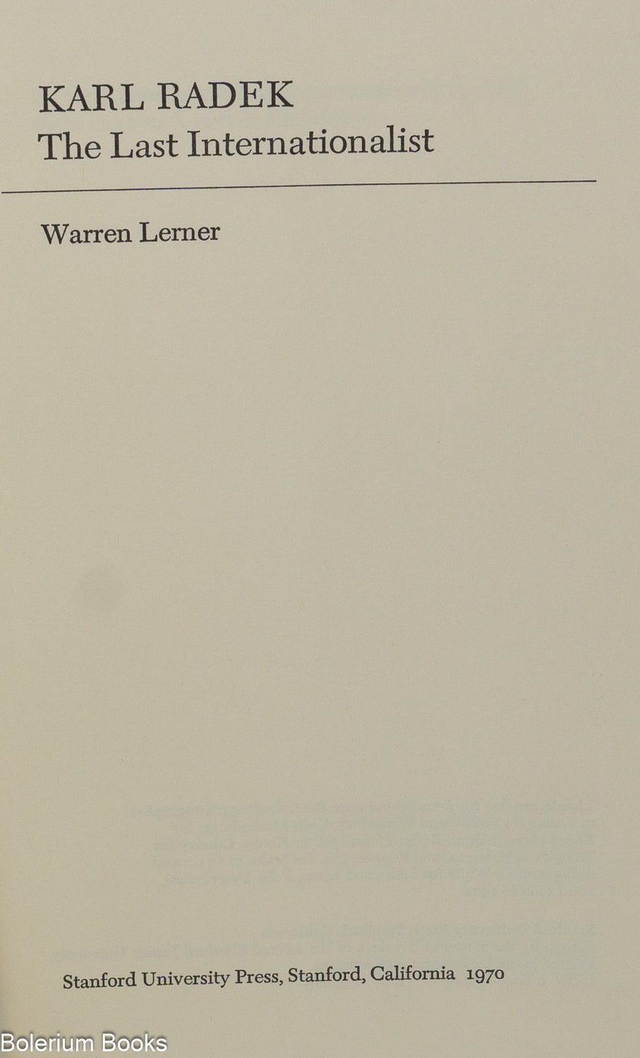 Karol Radek Karl Radek; the last internationalist | Warren Lerner