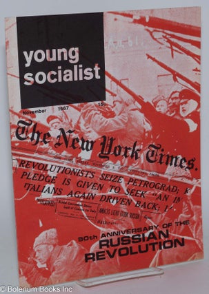 Cat.No: 165498 Young socialist, volume 11, number 2 (November 1967). Young Socialist...