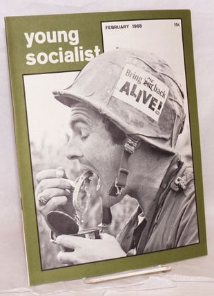 Cat.No: 165501 Young socialist: volume 11, number [5] (February 1968). Young Socialist...