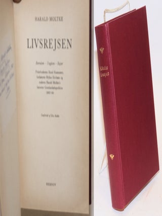Cat.No: 165504 Livsrejsen ; barndom - ungdom - rejser : polarforskeren Knud Rasmussen,...