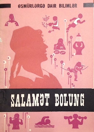 Salamet bolung [Uyghur language edition of Shuo ni shen ti hao]