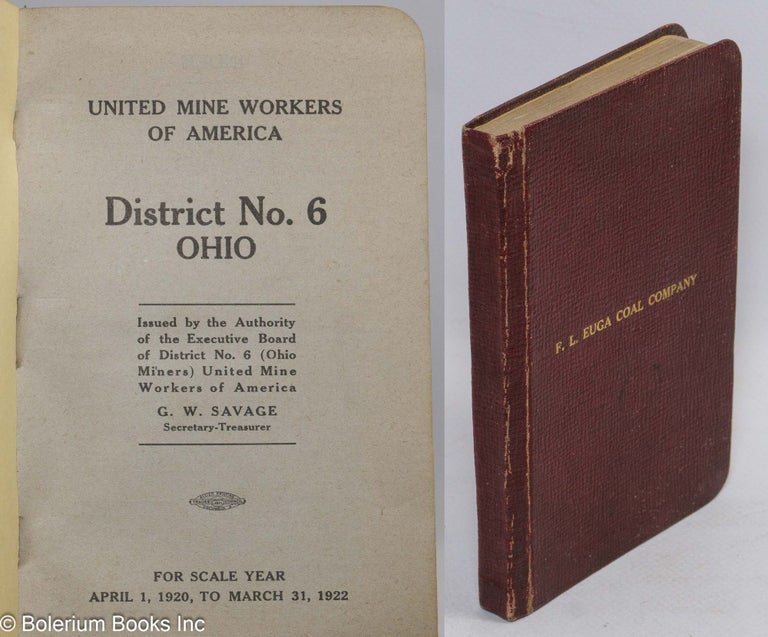 Cat.No: 165917 For scale year April 1, 1920 to March 31, 1922. United Mine Workers of America. District no. 6 Ohio.