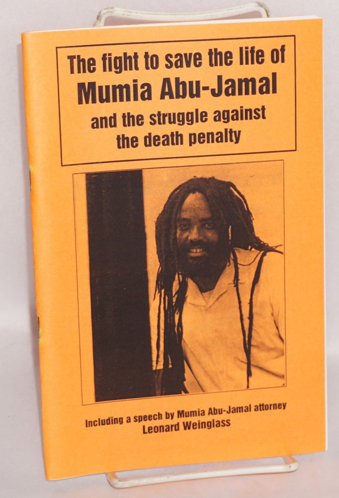 Cat.No: 165993 The Fight to save the life of Mumia Abu-Jamal and
