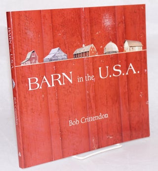 Cat.No: 166058 Barn in the U.S.A. Bob Crittendon