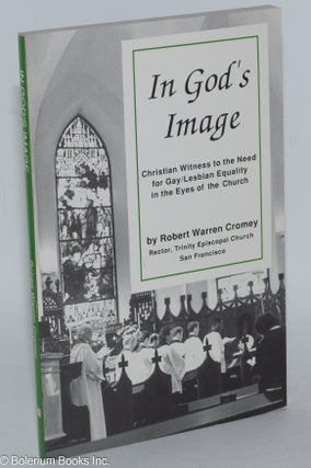 In God's image; Christian witness to the need for gay/lesbian equality in the eyes of the church, photographs by Emlyn Wynne