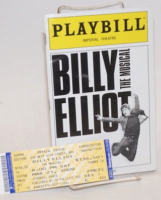 Cat.No: 166074 Billy Elliot: the musical; Imperial Theatre Playbill. Lee Hall, book,...