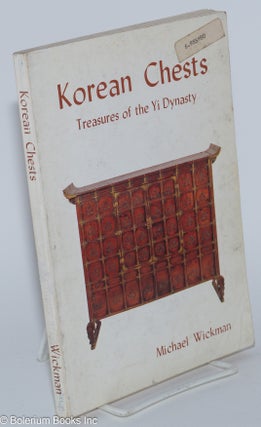 Korean chests, treasures of the Yi dynasty