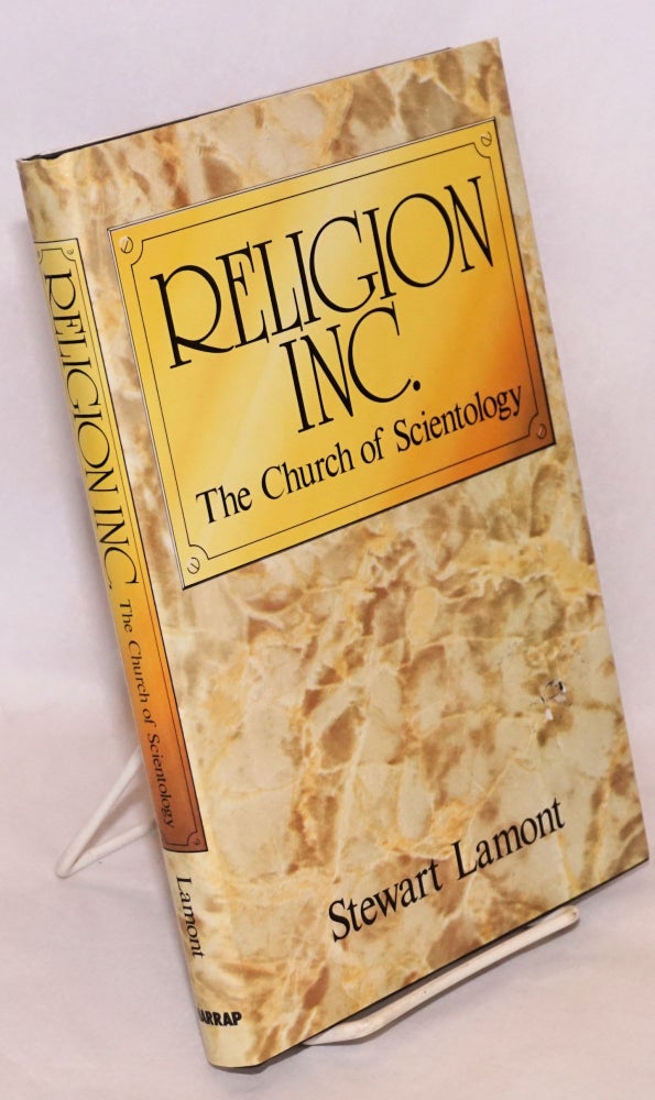 Cat.No: 166230 Religion Inc. the church of scientology. Stewart Lamont.