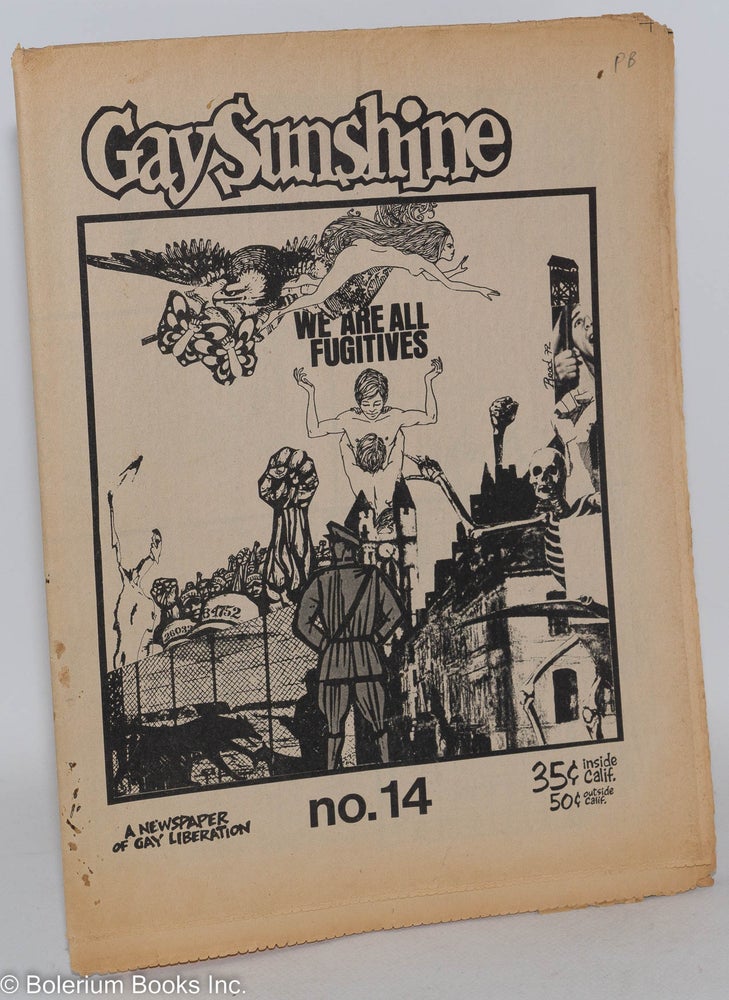 Cat.No: 166270 Gay Sunshine; a newspaper of gay liberation, #14; We are all fugitives. Winston Leyland, Perry Brass Larry Eigner.