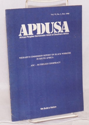 Cat.No: 166331 APDUSA: African Peoples Democratic Union of South Africa; vol.vi, no 1,...