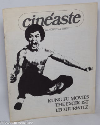 Cat.No: 166359 Cinéaste; vol. 6, #3: Kung Fu Movies. Gary Crowdus, Ruth McCormick b p....