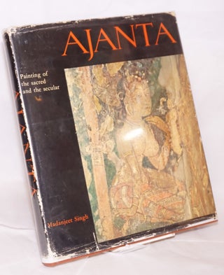 Cat.No: 166370 Ajanta, Ajanta painting of the sacred and the secular. Madanjeet Singh