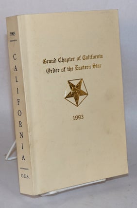 Cat.No: 166411 Proceedings of the Grand Chapter of California Order of the Eastern Star;...