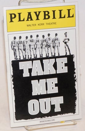 Cat.No: 166695 Walter Kerr Theatre presents: Take Me Out (Playbill). Richard Greenberg