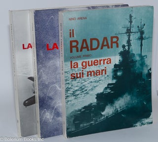 Cat.No: 166700 Il radar. Vol. 1: La Guerra sui mari.... -- vol. 2. La guerra aerea ... --...