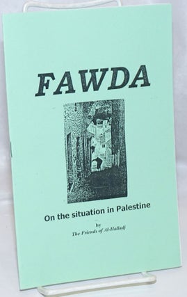 Cat.No: 166848 Fawda; on the situation in Palestine. Friends of al-Hallaj