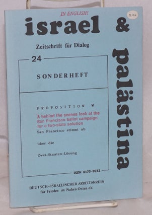 Cat.No: 167135 Israel & Palastina: Zeitschrift für Dialog; #24: Sonderheft; Proposition...