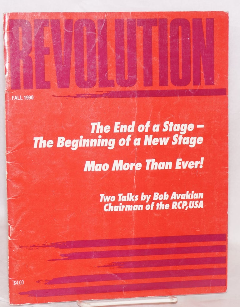 Cat.No: 167391 Revolution : propaganda organ of the Central Committee of the Revolutionary Communist Party (USA). No. 60 (Fall 1990)