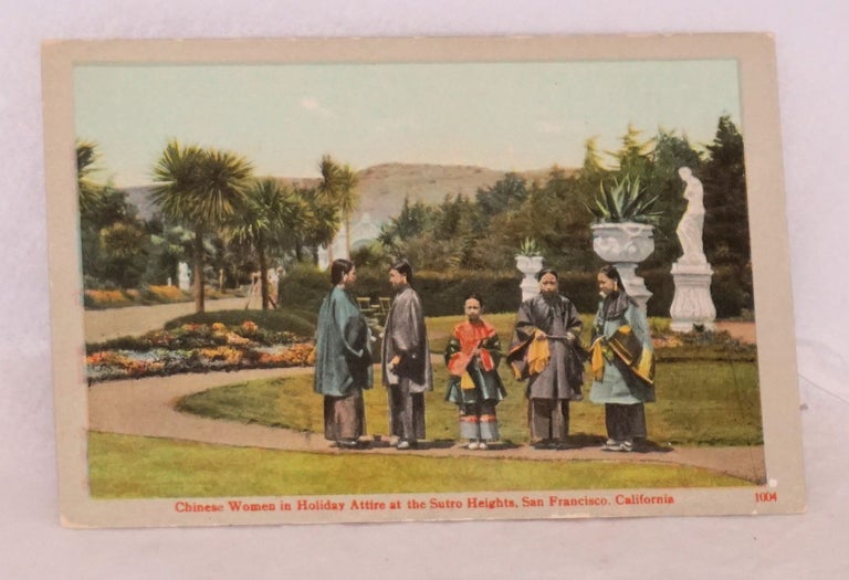 Cat.No: 167435 Chinese women in holiday attire at the Sutro Heights, San Francisco, Cal. Postcard.