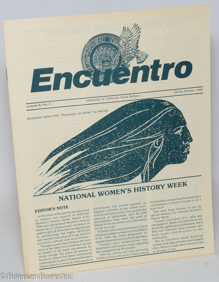 Cat.No: 167595 Encuentro: volume 8, no. 3, Spring Quarter, 1984; National Women's