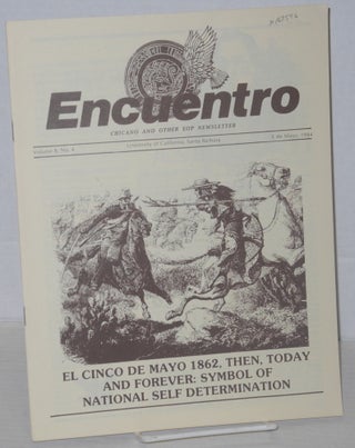 Cat.No: 167596 Encuentro: Chicano and other EOP Newsletter; vol. 8, no. 4, Cinco de Mayo,...