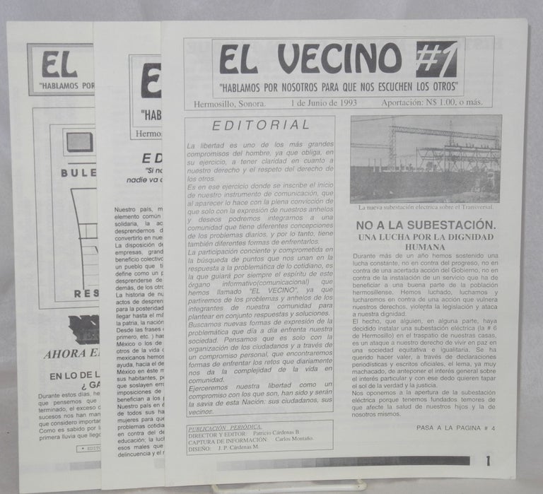 Cat.No: 167597 El Vecino numbers 1 - 3: 1 de Junio - 24 de agosto de 1993 "Hablamos por nosotros para que nos escuchen los otros" Patricio Cárdenas Basurto.